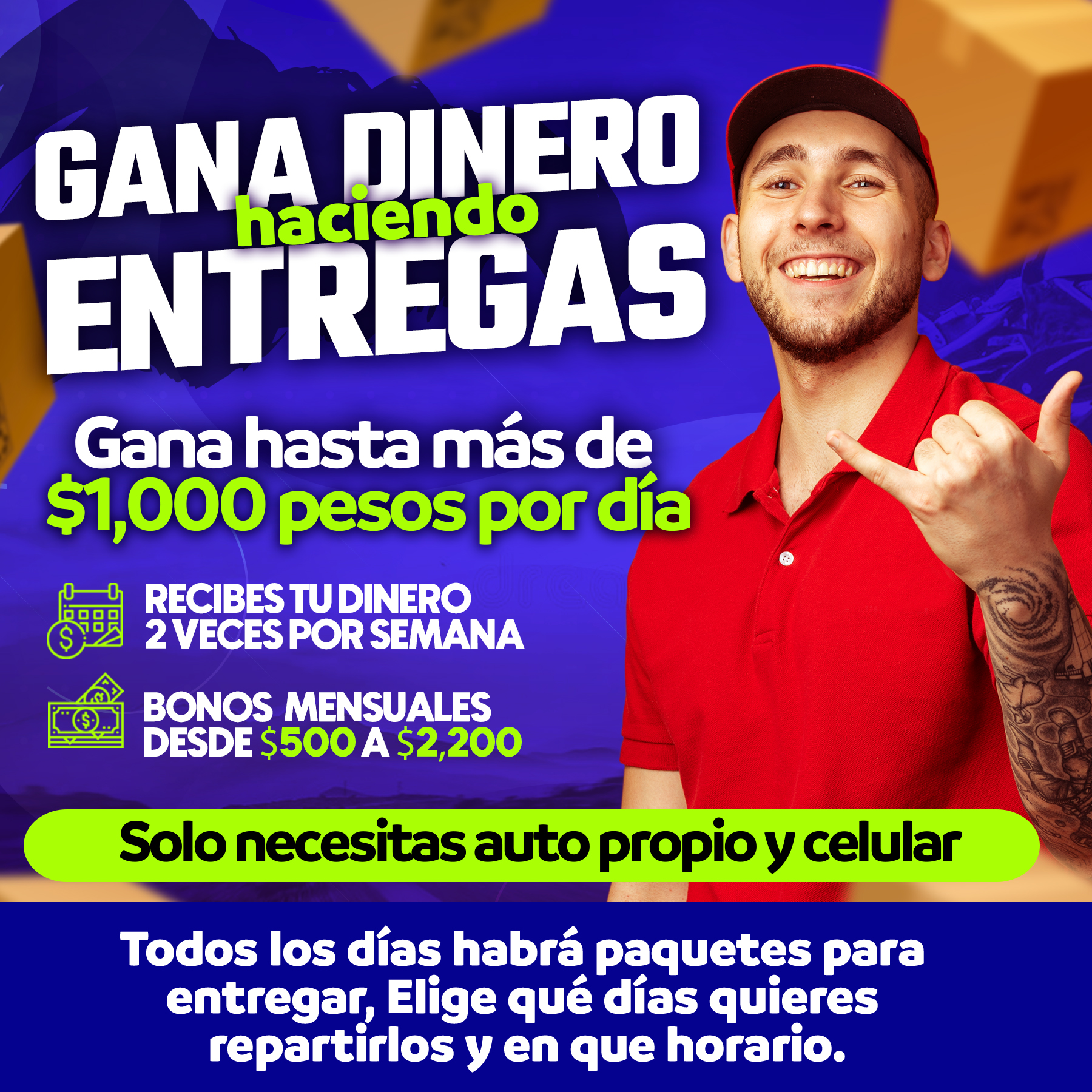 Gana dinero entregando paquetes